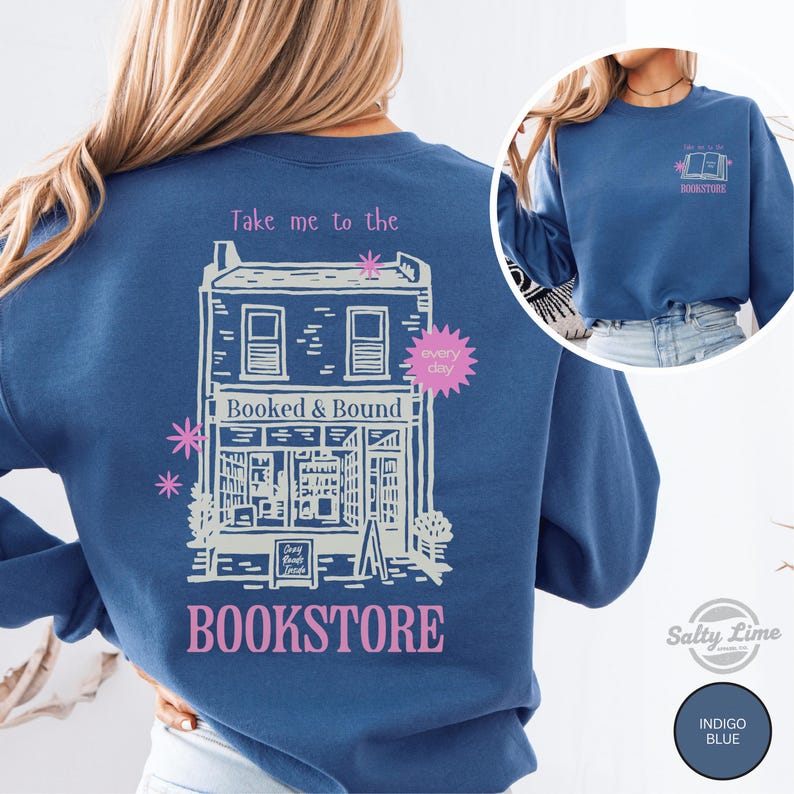 Take Me to the Bookstore Sweatshirt, Funny Book Lover Gift, Bookworm Crewneck image 6