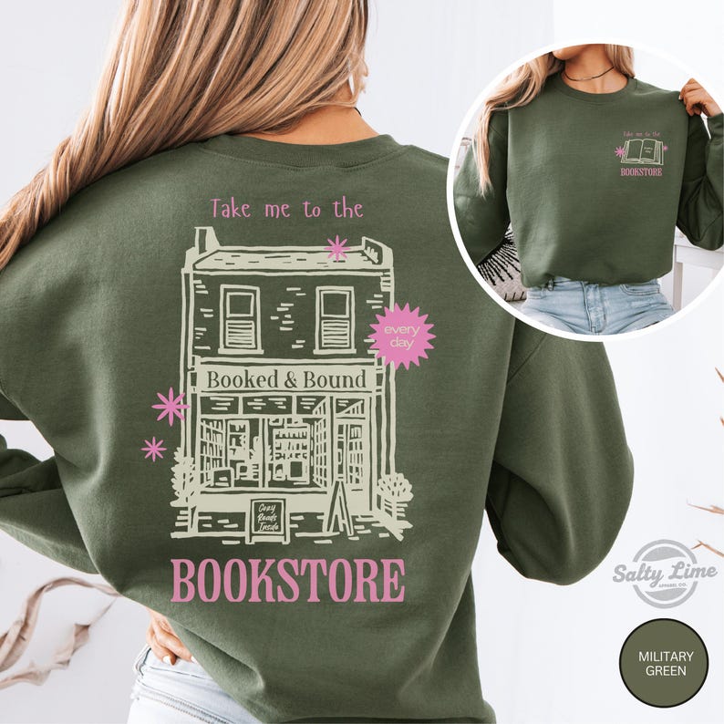 Take Me to the Bookstore Sweatshirt, Funny Book Lover Gift, Bookworm Crewneck image 1