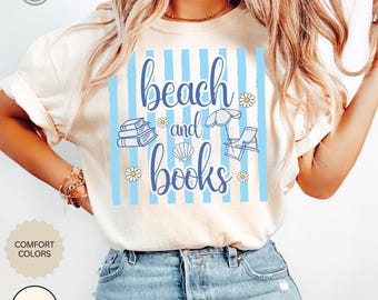 Beach and Books Shirt, Funny Summer Reading Tee, Bookish Comfort Colors Gift