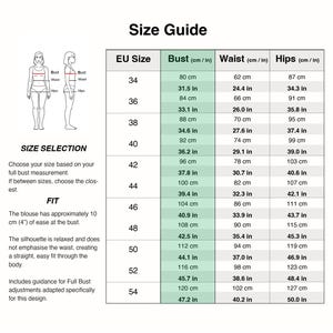 May include: A size guide chart for clothing featuring a table with EU sizes from 34 to 54, listing bust, waist, and hip measurements in both centimeters and inches. Includes a diagram of a figure and text instructions for size selection and fit.