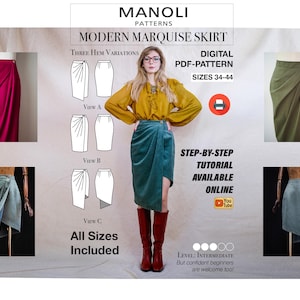 May include: Digital PDF pattern for a Modern Marquise Skirt by Manoli Patterns. The image shows three hem variations, a woman wearing the skirt, and a diagram. Sizes 34-44 are included. The text says "All Sizes Included" and "Step-by-Step Tutorial Available Online".