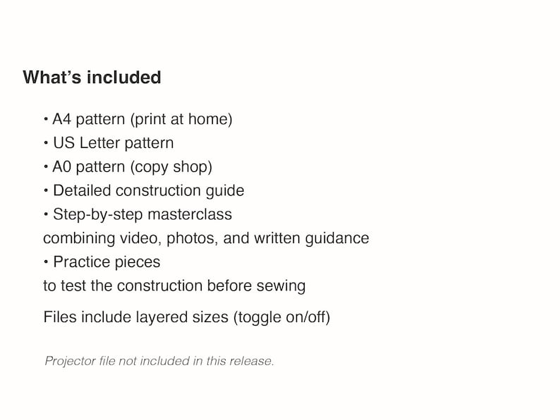 May include: A digital document listing what is included: A4 pattern, US Letter pattern, A0 pattern, detailed construction guide, step-by-step masterclass with video, photos, and written guidance, and practice pieces. Files include layered sizes.