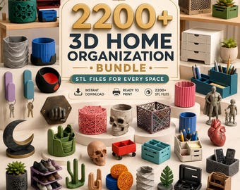 May include: A digital collection of 2200+ 3D home organization STL files featuring various printed objects including planters, desk organizers, wall hooks, skull containers, and storage bins in diverse colors like blue, green, red, and grey.