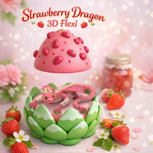 May include: A 3D-printed strawberry dragon toy. The dragon is pink and white, with a segmented body and wings. It rests in a green and pink flower-shaped base. The text "Strawberry Dragon 3D Flexi" is at the top.