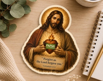 Jesus Forgives Colossians 3:13 Die-Cut Stickers | Funny FAFSA Religious Sticker
