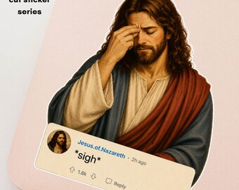 Jesus is Watching Stickers Series Facepalm *sigh* Funny Christian Sticker Religious Humor
