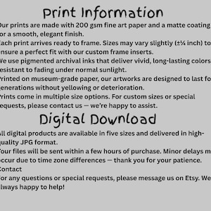May include: Text on a light grey background detailing print and digital download information. Prints use 200 gsm fine art paper and archival inks. Digital downloads are available in five sizes as high-quality JPGs. Contact for queries.