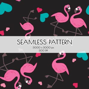 May include: Seamless pattern featuring pink flamingos, teal and red hearts on a black background. The text "SEAMLESS PATTERN" is displayed in white, along with the image dimensions and resolution.