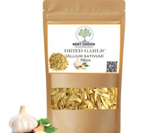 Dried Garlic Slices - Dehydrated Garlic Flakes - All Natural Gourmet Spice