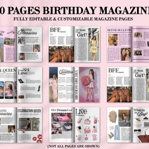 May include: A pink and white magazine spread with the headline "80 PAGES BIRTHDAY MAGAZINE." The pages feature photos and text with headings like "She's Got the Look," "Her Little Pleasures," and "BFF." The magazine is fully editable and customizable.