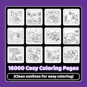 May include: A collection of 16000 cozy coloring pages featuring twelve black and white line art illustrations of animals, including a cat, swan, rabbit, seal, elephant, owl, sheep, and octopus, with the text 16000 Cozy Coloring Pages (Clean outlines for easy coloring).