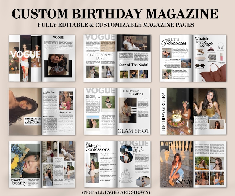 May include: A layout of custom birthday magazine pages with the text "CUSTOM BIRTHDAY MAGAZINE" and "FULLY EDITABLE & CUSTOMIZABLE MAGAZINE PAGES". The pages feature the word "VOGUE" and various photos and text.