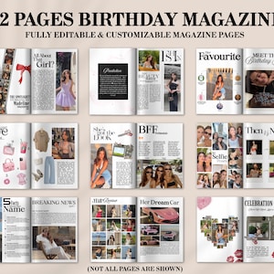 May include: A magazine spread with the headline "72 PAGES BIRTHDAY MAGAZINE." The pages feature various layouts with photos, text, and design elements. The magazine includes sections like "All About That Girl?" and "Her Dream Car."