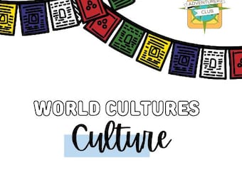 May include: White background with text that reads "WORLD CULTURES" above the word "Culture" in cursive. The image also includes a banner of colorful prayer flags and a logo that says "ADVENTURERS CLUB". The text "LESSON PLANS" is at the bottom.