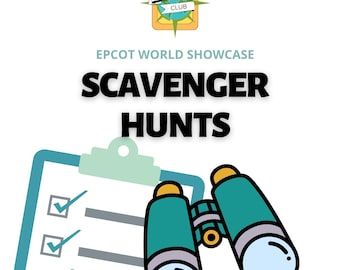 May include: A promotional image for a scavenger hunt. The image features the text "EPCOT WORLD SHOWCASE SCAVENGER HUNTS" in bold black letters. A teal clipboard with checkmarks and teal binoculars are also shown. The image includes the "Adventurers Club" logo.