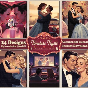 May include: A set of six retro illustrations showcasing romantic moments. The images feature couples in settings such as a diner, a dance, and a drive-in cinema. The text includes "24 Designs", "Timeless Trysts", and "Commercial License Instant Download".