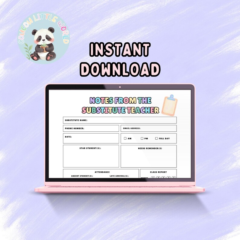 Editable notes for students and substitute teacher feedback form