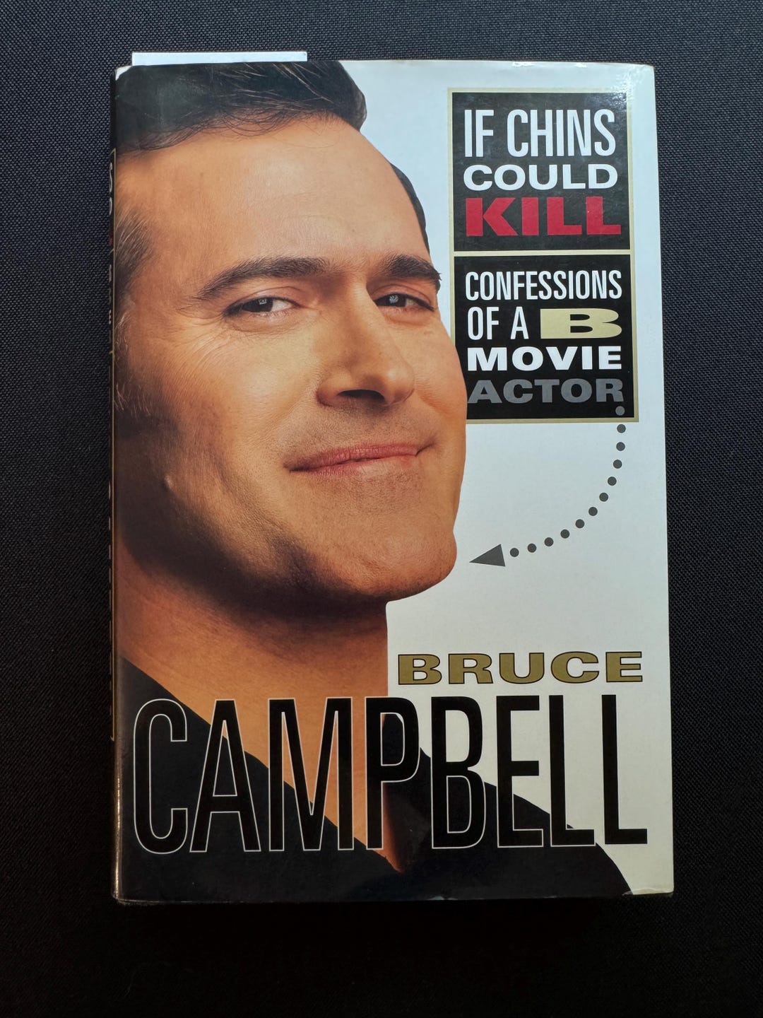 Signed First Edition Bruce Campbell 
