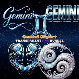 Peut inclure: Illustration numérique du signe astrologique des Gémeaux. L'image comprend le mot "Gémeaux" dans une police stylisée, le symbole des Gémeaux et deux figures se faisant face. Le texte indique "Gemini Clipart TRANSPARENT PNG BUNDLE."