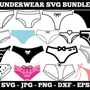 Puede incluir: Una variedad de diseños de ropa interior en blanco y negro, rosa y azul claro. Los diseños incluyen varios estilos de bragas, algunas con lazos, corazones y bordes decorativos. El texto "UNDERWEAR SVG BUNDLE" está en la parte superior y "SVG - JPG - PNG - DXF - EPS" en la parte inferior.