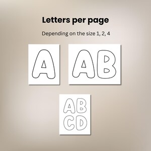 May include: Three white rectangular sheets featuring black outlined bubble letters. The top left sheet shows the letter A, the top right shows AB, and the bottom sheet shows ABCD. The text above reads Letters per page Depending on the size 1, 2, 4.