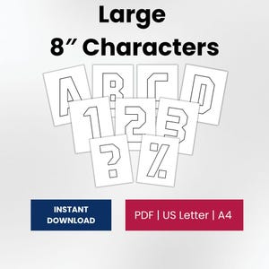 May include: White paper cutouts of letters, numbers, and symbols, including A, B, C, D, 1, 2, 3, ?, and %. The text "Large 8" Characters" is at the top. The image also includes the text "INSTANT DOWNLOAD" and "PDF | US Letter | A4".