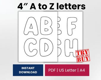 May include: A digital template featuring 10.16 cm tall outline letters from A to Z on white pages. The text reads 4" A to Z letters, TRY BEFORE YOU BUY, INSTANT DOWNLOAD, and PDF | US Letter | A4. The letters are black outlines on white.