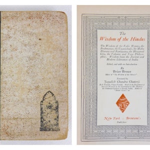 The Wisdom of The Hindus by Brian Brown, 1921 Wisdom from the Ancient and Modern Literature of India