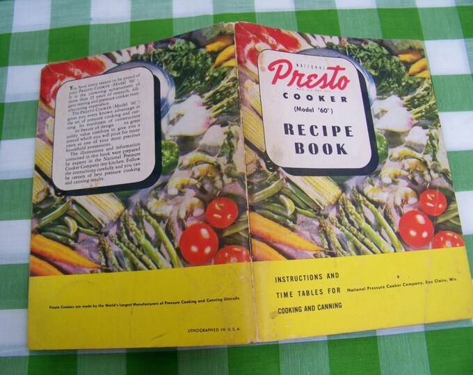 Presto Pressure Cooker Canner Manual 1946 Presto Cooking and Canning