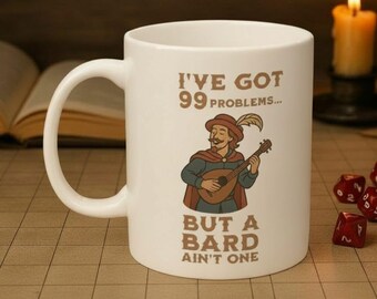 DnD Bard Mug (11oz, 15oz; ceramic)| DnD Mug, Funny DnD Gift Tabletop Gamers, D&D bard gift Game Masters, RPG Lovers, and Fantasy Roleplayers