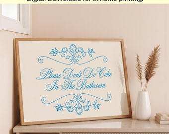Funny Bathroom Art | Please Don't Do Coke Sign (Digital Download) Blue