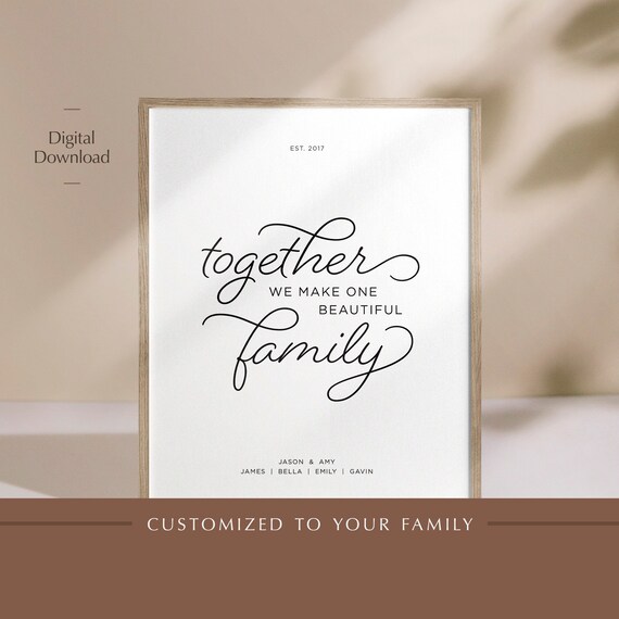 Blended Family Printable Sign Personalized Together We Make - Etsy