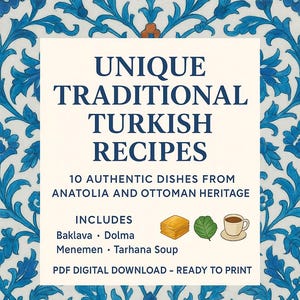 Turkish Recipes PDF | 10 Authentic Mediterranean Dishes | Digital Cookbook Instant Download