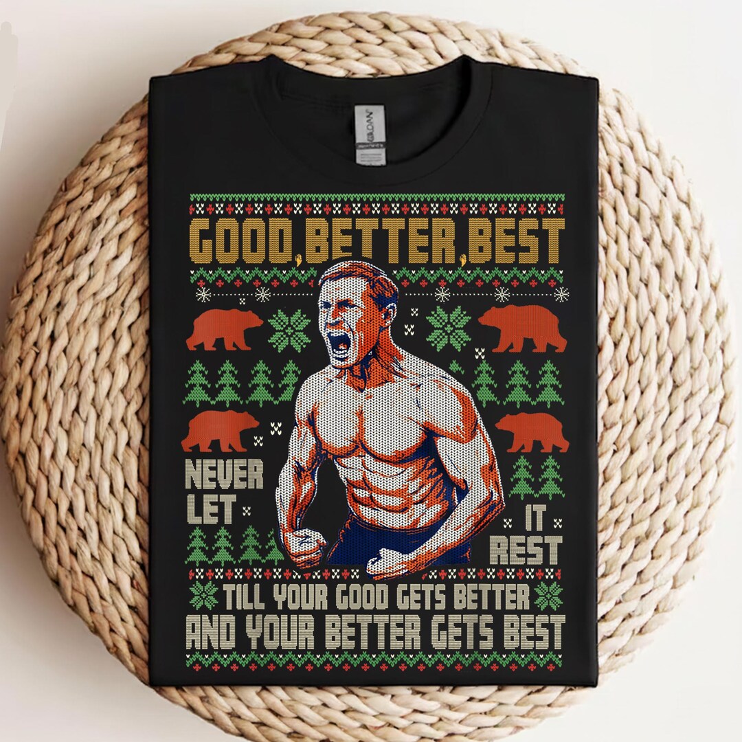 Ben Johnson Good Better Best PNG, Motivational Football Quote Shirt ...
