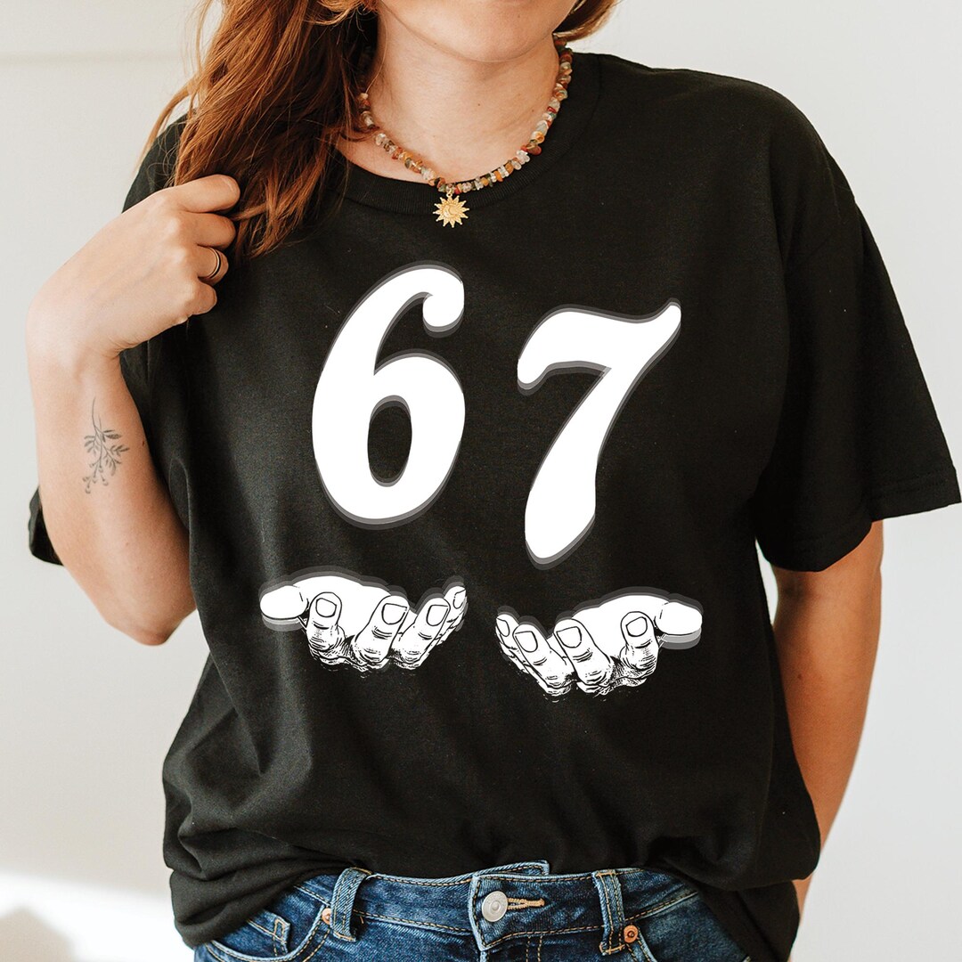 Funny 67 Meme PNG: Viral Gen Alpha Shirt Design (digital Download) - Etsy