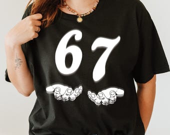 Funny 67 Meme PNG: Viral Gen Alpha Shirt Design (Digital Download)
