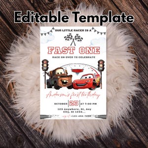 May include: A birthday invitation template with the text "Editable Template" at the top. The design features the text "FAST ONE" with race car graphics and the text "Anderson's first birthday". Includes date, time, and contact information.