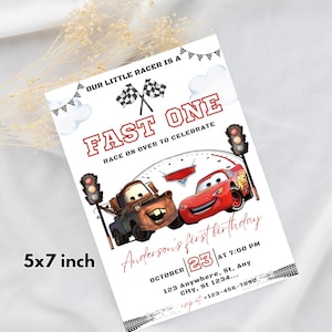 May include: A 5x7 inch invitation with a racing theme. The design features the text "FAST ONE" and illustrations of the Cars movie characters, Lightning McQueen and Mater. The invitation is for a first birthday.