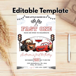 May include: A white invitation template with the text "Editable Template" at the top. The design features the text "FAST ONE" and illustrations of race cars. The invitation includes details for a birthday party, including the date, time, and location.