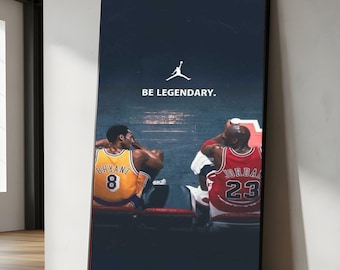 Legendary Basketball Icons Canvas, Kobe Bryant and Michael Jordan Wall Art, Inspirational Sports Quote, Be Legendary Canvas Decor