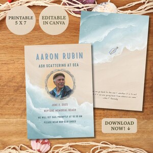 May include: A printable 5x7 memorial invitation with a watercolor beach scene. The invitation includes the name "Aaron Rubin", details for an ash scattering at sea, and a photo. The text "Download Now!" is also present.