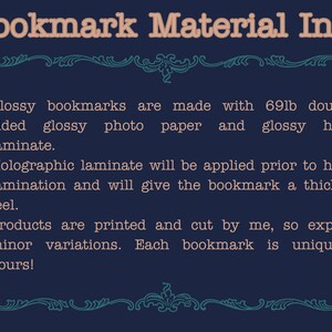 navy blue info graphic detailing the material info for bookmarks. Bookmarks are made with 69lb double sided glossy photo paper and glossy heat laminate. Holographic laminate can be added for extra sparkle with no added charge.