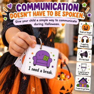 May include: A set of square communication cards on a metal ring. The top card shows a purple armchair with a green pillow and the text 'I need a break.' A vertical strip shows icons for 'Trick or treat!', 'I need my headphones.', 'It's too loud.', 'I need to go to the bathroom.', and 'I want to go home.'
