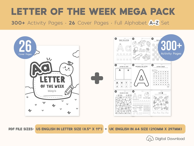May include: A digital download titled "Letter of the Week Mega Pack" with over 300 activity pages and 26 cover pages. The design includes a cover page with an apple illustration and the text "Letter of the Week". The pack includes the full alphabet A-Z.
