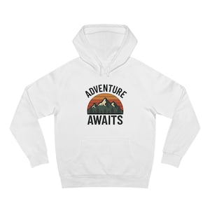 Adventure Awaits Hoodie, Cozy Unisex Sweatshirt for Outdoor Lovers, Gift for Nature Enthusiasts, Perfect for Camping and Hiking