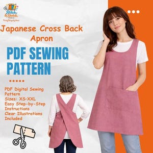 May include: A pink Japanese cross-back apron with a large front pocket. The image also displays a PDF sewing pattern with easy instructions and clear illustrations. The apron is available in sizes XS-XXL.