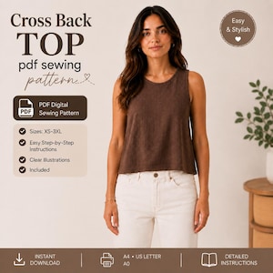 Puede incluir: Una blusa sin mangas de color marrón con cuello redondo y dobladillo recto. El texto dice Cross Back TOP pdf sewing pattern, PDF Digital Sewing Pattern, Sizes: XS-3XL, Easy Step-by-Step Instructions, Clear Illustrations, Included, Easy & Stylish, Instant Download, A4 US Letter A0, Detailed Instructions.