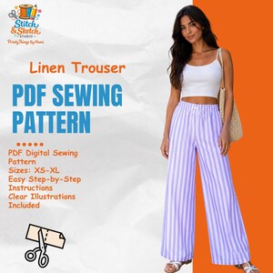 May include: A woman wearing a white crop top and striped linen trousers. The trousers are light purple and white. The image also features text that reads "Linen Trouser PDF Sewing Pattern" and details about the pattern, including sizes XS-XL.