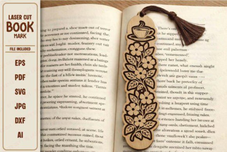 Puede incluir: Marcap&aacute;ginas de madera cortado con l&aacute;ser con un dise&ntilde;o floral y una ilustraci&oacute;n de taza de caf&eacute;. El marcap&aacute;ginas tiene una borla marr&oacute;n y se muestra en un libro abierto. El texto "LASER CUT BOOK MARK" es visible.