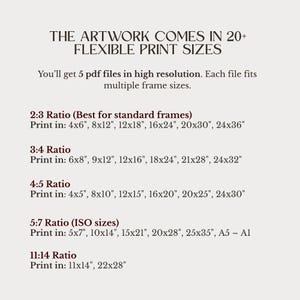 May include: A beige graphic with text detailing flexible print sizes for artwork. The text lists various ratios, including 2:3, 3:4, 4:5, 5:7, and 11:14, with corresponding print sizes in inches, such as 4x6, 8x12, and 12x18.